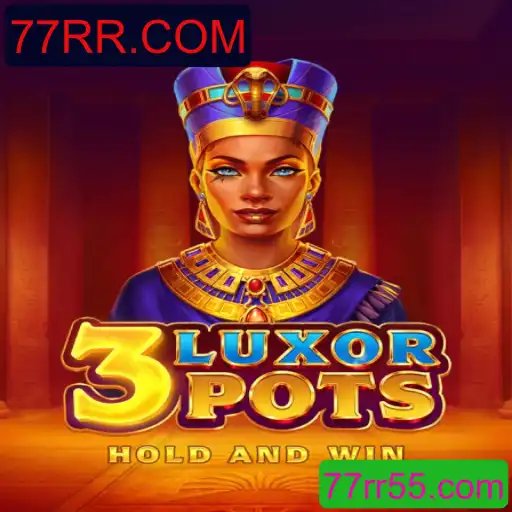 Descubra as Emoções de 3LuxorPots: Um Jogo Inovador em 77RR.COM
